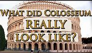What did the Colosseum REALLY look like? Ancient Rome in 3D, virtual reconstruction