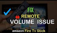 How to Fix amazon fire stick Remote Volume Issue Quickly ?