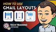 How to Use Gmail Layouts #Gmail #googleforeducation #googleworkspace