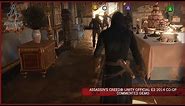 Assassin's Creed Unity Official E3 2014 Co-op Commented Demo [SCAN]