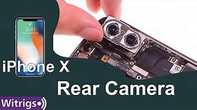 iPhone X Rear Camera Replacement
