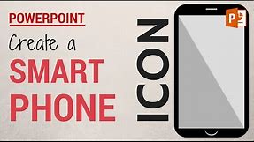 Create a Smart Phone Graphic Icon in PowerPoint