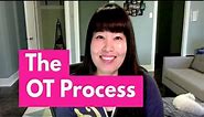 The OT Process- Why This is Important for Passing the OT Exam | OT MIRI