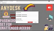 Set password on AnyDesk for Unattended Access | AnyDesk Tutorial |