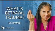 Betrayal Trauma | The Signs