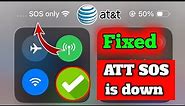 Fixed! ATT service outage iPhone SOS is down? ATT Mobile phone service not working? AT&T wifi down?