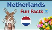 Netherlands Culture | Fun Facts About the Netherlands
