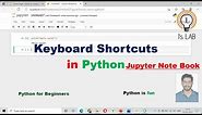 Keyboard Shortcuts in Jupyter notebook #important shortcuts in Jupyter Notebook #python