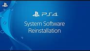 Reinstalling System Software | PS4