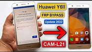 Huawei Y6II CAM-L21 FRP Bypass | Huawei CAM-L21 Y6-2 Google Account Unlock 2022 Update Without PC |
