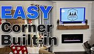How To Build A Corner Entertainment Center With A Fireplace // Easy Built Ins