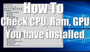 How To Check Your PC Hardware Specs CPU RAM GPU DISKS