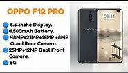 Oppo F12 Pro - Review l First Look l 4,500mAh Battery, 6.5-inche Display, 5G, 93MP Rear Camera.