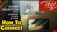 How To Connect itel TV i-Cast To Smartphone