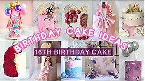 16th Birthday Cake Ideas/16th Birthday Cakes/Sweet 16 Birthday party/ Cake Design for birthday girl