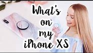 What's on my iPhone XS!
