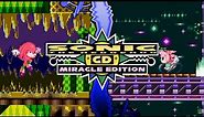 Sonic CD: Miracle Edition (v2.3.7 Update) ✪ Full Game Playthrough ft. All Characters (1080p/60fps)