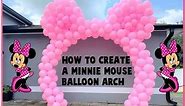 How To Make A Minnie Mouse Balloon Arch | Como Hacer Un Arco De Globos De Minnie Mouse