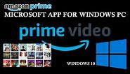 Amazon Prime Video app for Windows 10 PC / Laptop, Download & Install from Microsoft App Store