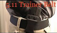 5.11 Tactical Trainer Belt - EDC Gun Belt