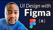 Figma Tutorial for UI Design - Course for Beginners