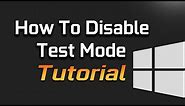 How to Disable Test Mode on Windows 10/8/7