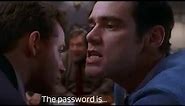 The Cable Guy: The Password
