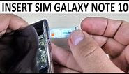 INSERT/REMOVE SIM Card Samsung Galaxy NOTE 10 (DUAL SIM) 2019