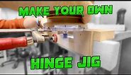 The Perfect Router Hinge Jig you can make in 5 minutes!