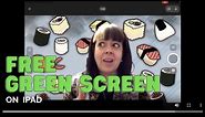 How to Use Green Screen Effects with an iPad - for FREE! | Great for Elementary