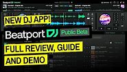 Beatport Just Beta-Launched Its Own DJ App, Beatport DJ - Review & Guide