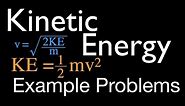 Kinetic Energy: Example Problems