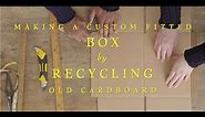 How to make a custom cardboard packing box for FREE with Rajiv Surendra and Laura Fetterley