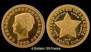 Four Dollar Gold Stella - Latin Monetary Union (LMU)