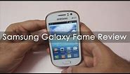 Samsung Galaxy Fame In-depth Review