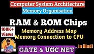 RAM & ROM Chips | Memory Address Map | Computer Architecture | Lect-4 | COA | Shanu Kuttan | Hindi