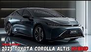 New Look!! 2025 Toyota Corolla Altis Unveiled!
