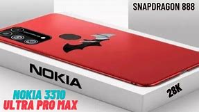 Nokia 3310 Ultra Pro Max 5G - 8900mAh Battery . 12GB Ram , 256GB , 4k Ultra HD , Specs Get a Website