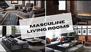 Masculine Approved Living Rooms Home Decor & Home Design | And Then There Was Style