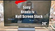 How to Fix SONY TV Black Screen Problems || sony bravia tv half screen black