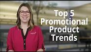 Top 2020 trends in promotional products