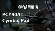 Yamaha PCY90AT - Cymbal Pad