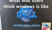 What Mac users think windows is like