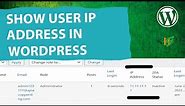 How To Display A User IP Address In WordPress User Section