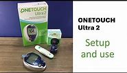 ONETOUCH Ultra 2 setup and use