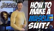 How to Make a Muscle Suit! - by Creative Costuming