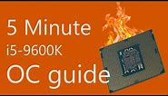 Complete i5-9600k Overclocking Guide