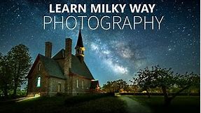 PHOTOGRAPH THE MILKY WAY: Settings, gear, finding a location, processing, start to finish.