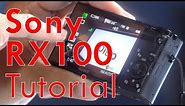 Sony RX100 VII (& earlier) Tutorial Overview