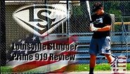Louisville Slugger Prime 919 BBCOR Review